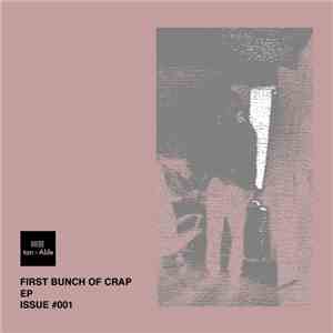 Ton of Able - First Bunch of Crap flac album