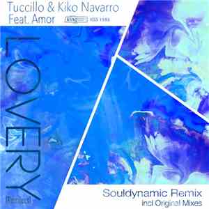Tuccillo & Kiko Navarro Feat. Amor  - Lovery (Souldynamic Remix) flac album