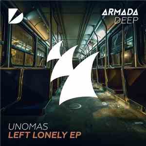 UnoMas  - Left Lonely EP flac album