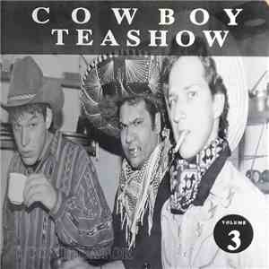 Various - Cowboy Teashow Compilator Volume 3 flac album
