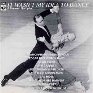 Various - It Wasn't My Idea To Dance flac album