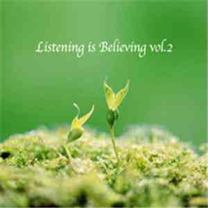 Various - Listening Is Believing Vol.2 flac album