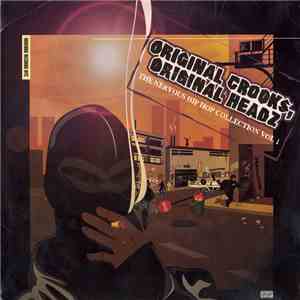 Various - Original Crooks, Original Headz: The Nervous Hip Hop Collection Vol. 1 flac album