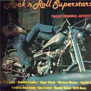 Various - Rock 'N' Roll Superstars (Twelve Original Artists) flac album