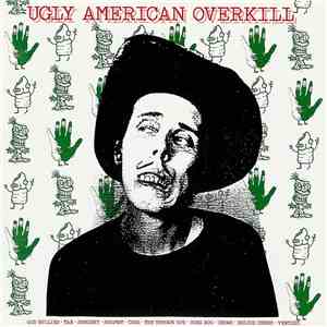 Various - Ugly American Overkill flac album