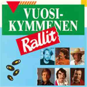 Various - Vuosikymmenen Rallit flac album
