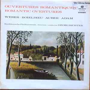 Weber • Boieldieu • Auber • Adam − Norddeutsche Philharmonie, Georg Richter - Ouvertures Romantiques = Romantic Overtures flac album