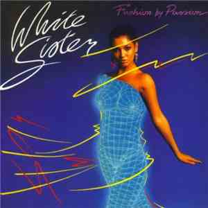 White Sister - Fashion By Passion flac album