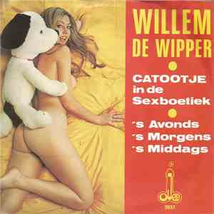 Willem de Wipper - Catootje In De Sexboetiek flac album