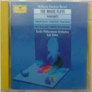 Wolfgang Amadeus Mozart, Berlin Philharmonic Orchestra, Karl Böhm - The Magic Flute Highlights flac album