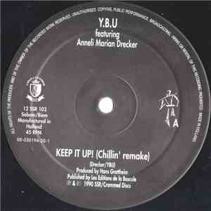 Y.B.U Featuring Anneli Marian Drecker - Keep It Up! flac album