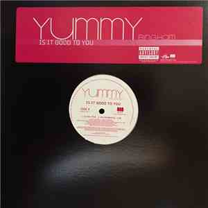 Yummy Bingham - Is It Good To You flac album