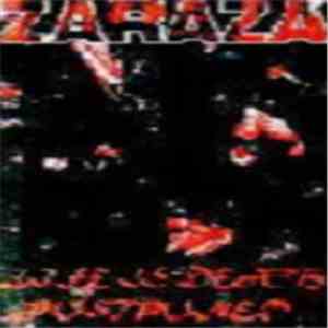 Zaraza - Live Is Death Postponed flac album