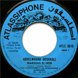 Abdelwahab Doukkali - Marsoul El Hob flac album