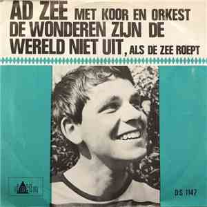 Ad Zee - De Wonderen Zijn De Wereld Niet Uit flac album