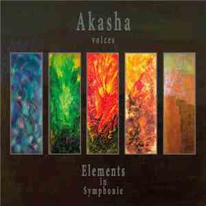 Akasha Voices - Elements In Symphonie flac album
