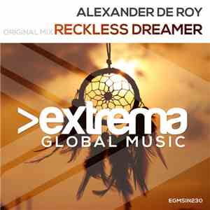 Alexander de Roy - Reckless Dreamer flac album