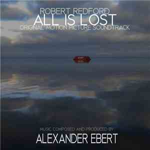 Alexander Ebert - All Is Lost (O.S.T.) flac album