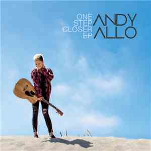 Andy Allo - One Step Closer flac album