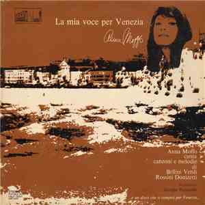 Anna Moffo - La Mia Voce Per Venezia flac album