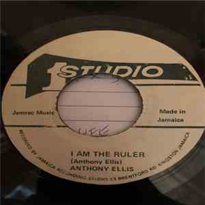 Anthony Ellis - I Am The Ruler flac album