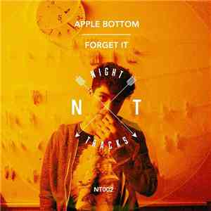 Apple Bottom - Forget It flac album