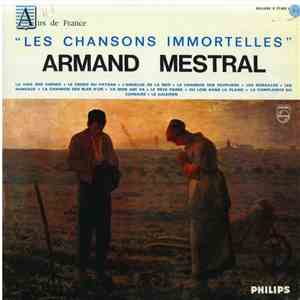 Armand Mestral - Les Chansons Immortelles flac album
