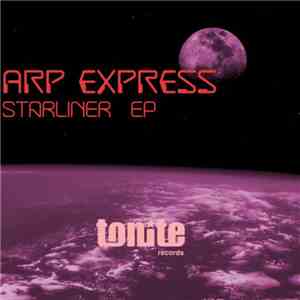 Arp Express - Starliner EP flac album