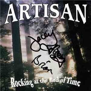 Artisan - Rocking At The End Of Time flac album