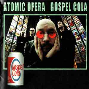 Atomic Opera - Gospel Cola flac album
