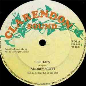 Audrey Scott - Perhaps / Come To Me flac album