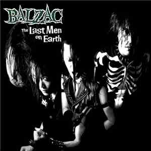 Balzac - The Last Men On Earth flac album