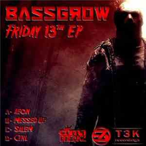 BassgroW - Friday The 13th EP flac album