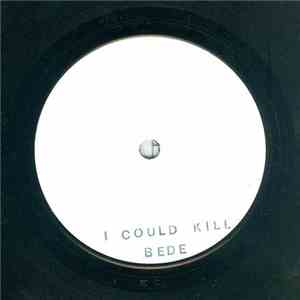 BEDE  - I Could Kill flac album