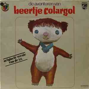 Beertje Colargol - De Avonturen Van Beertje Colargol flac album
