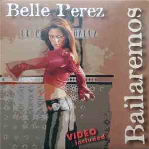 Belle Perez - Bailaremos flac album