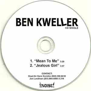 Ben Kweller - Mean To Me/Jealous Girl flac album