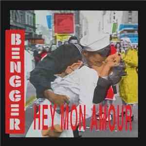 Bengger - Hey Mon Amour flac album