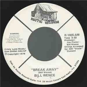 Bill Wence - Break Away flac album