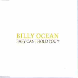 Billy Ocean - Baby Can I Hold You? flac album