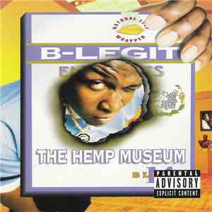 B-Legit - The Hemp Museum flac album