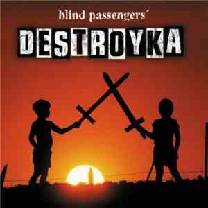 Blind Passengers - Destroyka flac album