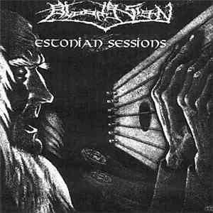Bloody Sign - Estonian Sessions flac album