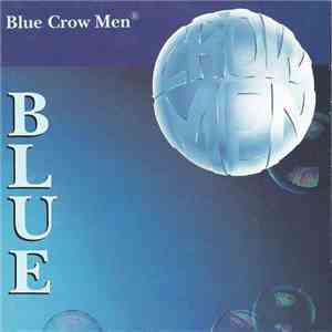 Blue Crow Men - Blue flac album