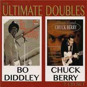Bo Diddley / Chuck Berry - The Ultimate Doubles flac album