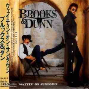 Brooks & Dunn - Waitin' On Sundown flac album