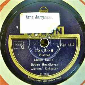 Bruno Henriksens "Arena" Orkester - Idahoh / I Get The Neck Of The Chicken flac album