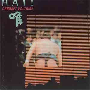 Cabaret Voltaire - Hai! flac album