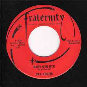 Cal Bostic - Baby Bye Bye / Longin For You flac album