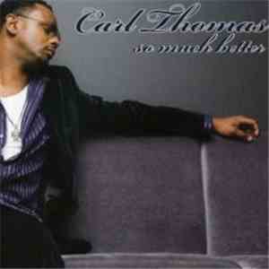 Carl Thomas - So Much Better flac album